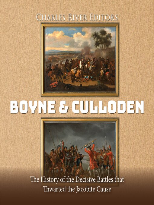 Title details for Boyne and Culloden by Charles River Editors - Available